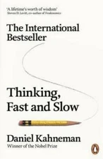 Thinking, Fast and Slow - Paperback By Kahneman, Daniel - VERY GOOD