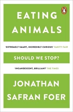 Eating Animals by Jonathan Safran Foer (English) Paperback Book