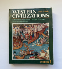Western Civilizations Volume 10th Edition His...