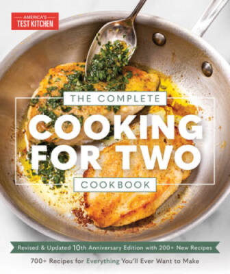 The Complete Cooking for Two Cookbook, 10th Anniversary Edition: 700 Rec - GOOD
