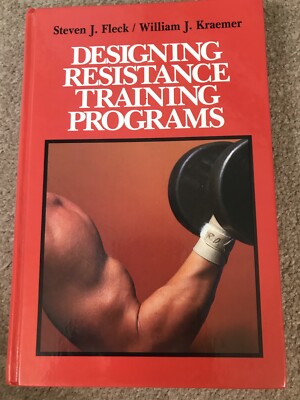 Designing Resistance Training Programmes by Steven J. Fleck, William J. Kraemer