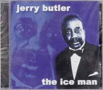 JERRY BUTLER - The Ice Man -CD Sealed