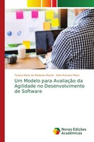 Um Modelo Para AvaliaçãO Da Agilidade No Desenvolvimento De Software Taschenbuch