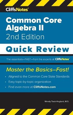 Wendy Taub-Hoglund CliffsNotes Common Core Algebra II (Paperback) Quick Review