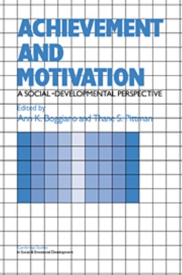Boggiano - Achievement and Motivation  A Social-Developmental Perspect - X555z