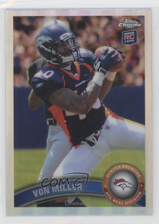 2011 Topps Chrome Refractor Von Miller #212 Rookie RC 0v55