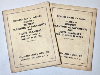 1962 & 1964 Dealers Parts Catalogs Sec 1&2 Allis-Chamers Bedders Lister Planters