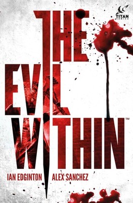 The Evil Within Vol. 1, Edginton, Ian, New Book