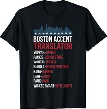 Boston Accent Translator For Wicked Smaht Bostonians Gift Unisex T-Shirt