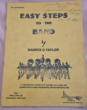 Easy Steps To The Band Bb Saxophone Maurice Taylor.  Vintage 1939 
