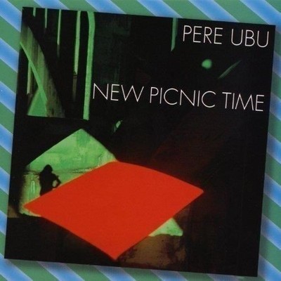 Vinile - Pere Ubu - New Picnic Time  - Fire Records - Neu