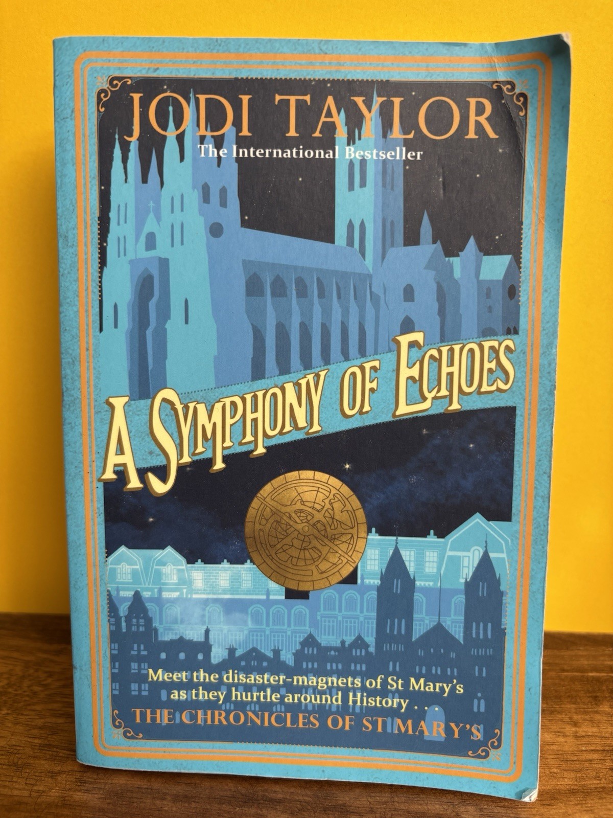 A Symphony of Echoes: The Chronicles of St. Mary's Series by Jodi Taylor. Book 2