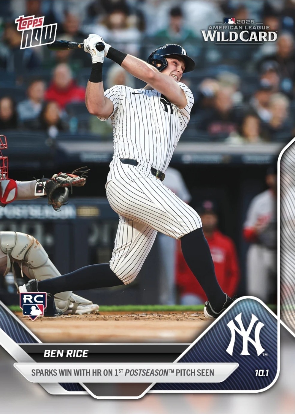 Ben Rice RC 1st HR 1st Postseaon Pitch  2025 MLB Topps NOW #808  Yankees