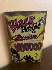 BLACK MAGIC - SATANISM - VOODOO DR. LEO L. MARTELLO 1972 HC PUBLISHERS PB