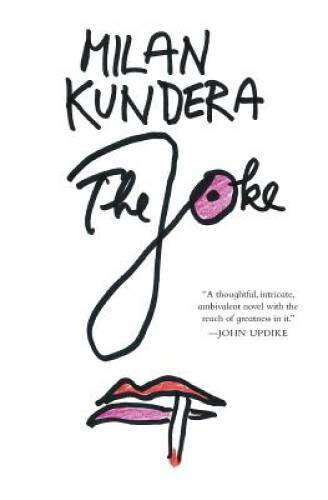 The Joke (Definitive Version) - Paperback By Kundera, Milan - GOOD