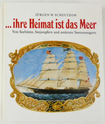 Jürgen Scheutzow Ihre Heimat ist das Meer 1975 LN Lübeck S-5181