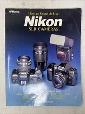 Vtg 1986 How To Select And Use Nikon SLR Cameras HPBooks by Carl Shipman