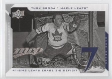 2008-09 Upper Deck MVP Magnificent 7s Turk Broda #M7-TB HOF o5z