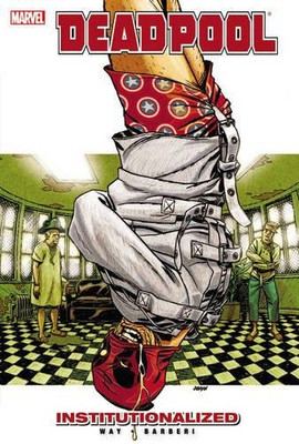 Deadpool - Vol. 9: Institutionalisiert: 09 (Deadpool (Marvel... - Daniel Way