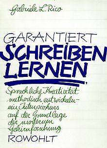 Garantiert schreiben lernen: Sprachliche Kreativität met... | Buch | Zustand gut - Rico, Gabriele L.