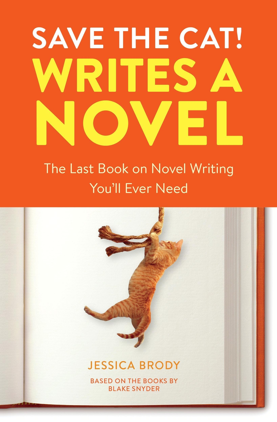 Thumbnail - Save The Cat Writes A Novel | The Last Book On Novel Writing You'll