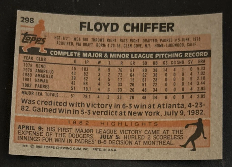 1983 Topps Floyd Chiffer Baseball Rookie Card (RC) #298 Padres Pitcher VG O/C - Image 2 of 2