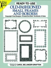 Ready-to-Use Old-Fashioned Small Frames and Borders (Dover Clip Art Ready-to-Us