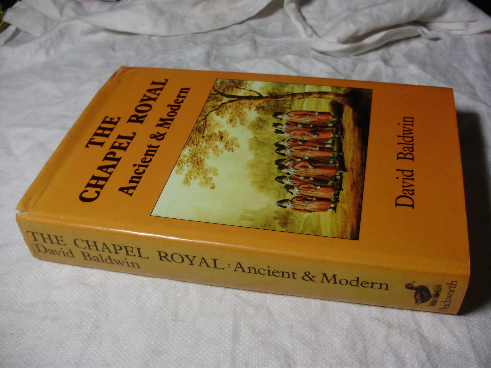 1990 The CHAPEL ROYAL Ancient & Modern ~ DAVID BALDWIN 1st HB #COBB