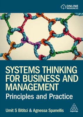 Systems Thinking for Business and Management by Dr Agnessa Spanellis