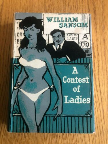 A CONTEST OF LADIES by WILLIAM SANSOM - THE HOGARTH PRESS - H/B D/W - 1956 - Picture 1 of 1