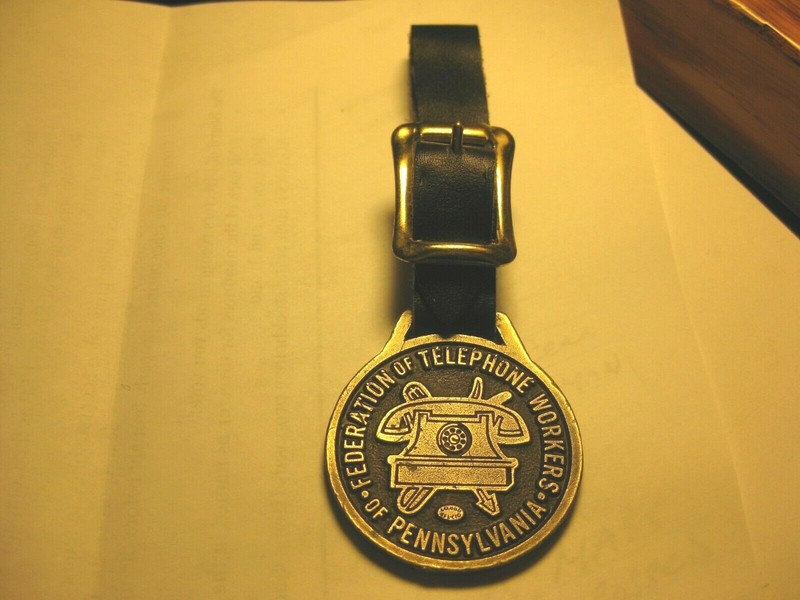 Vintage Federation of Telephone Workers of Penna. Watch Fob