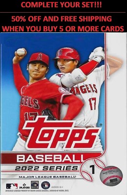    2022 Topps #1-165   BASE SET   YOU PICK SINGLES   Mix & Match