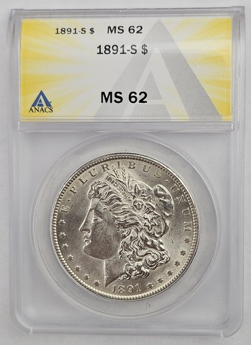 1891 S San Francisco Mint Morgan Silver Dollar $1 90% Silver Coin ANACS MS 62