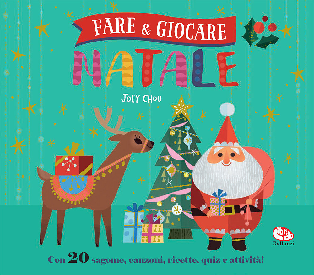 Fare & giocare. Natale. Ediz. a colori. Ediz. a spirale - Chou Joey