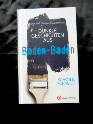 Dunkle Geschichten aus Baden-Baden Straß, Krause-Dimmock