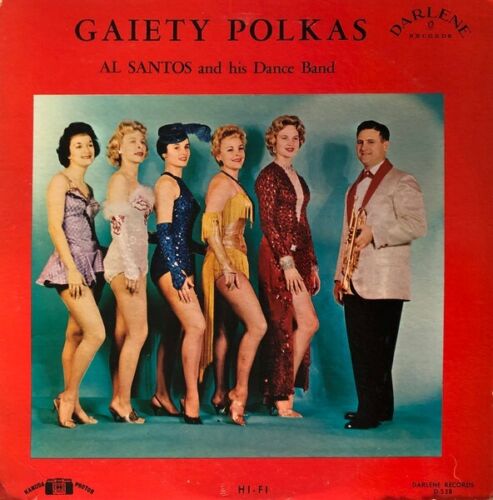 Al Santos And His Dance Band-Gaiety Polkas D-538 Vinyl 12'' Vintage - Afbeelding 1 van 1