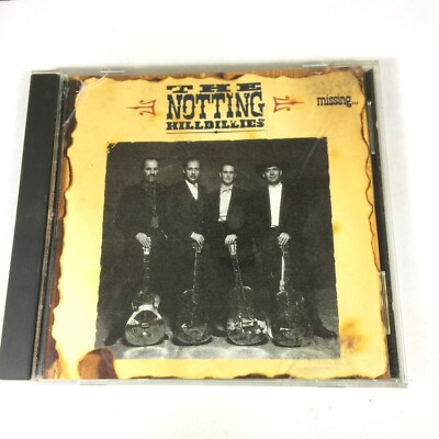 Missing Presumed Having Good Time by The Notting Hillbillies (CD, 1990)
