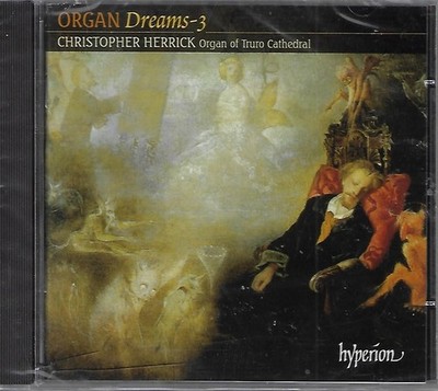 Organ Dreams - 3 by Christopher Herrick (CD, 2002, Hyperion) New