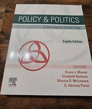 Policy & Politics in Nursing and Health Care ...