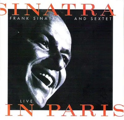 CD Frank Sinatra And Sextet Sinatra Live In Paris Reprise Records