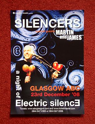 The Silencers O2 ABC Glasgow 23 Dec 2008 poster...A3 size, ideal for framing!