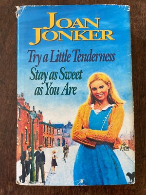 Try a Little Tenderness & Stay As Sweet As You Are by Joan Jonker (2-in-1, 1996)