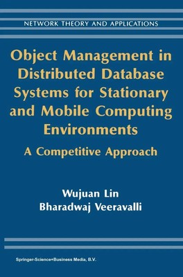 Object Management in Distributed Database Systems for Stationary and Mobile...