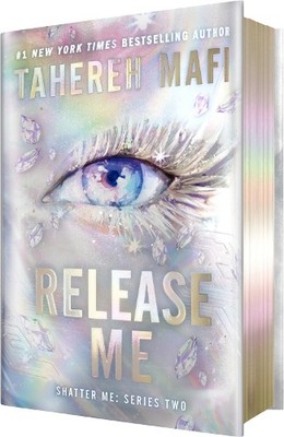 Release Me (Deluxe Limited Edition) (..., Mafi, Tahereh