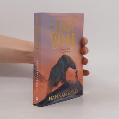 The Last Bear  |  Hannah Gold