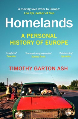 Timothy Garton Ash Homelands