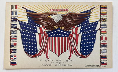 E Pluribus Unum In God We Trust To Save America Eagle & Flags Postcard
