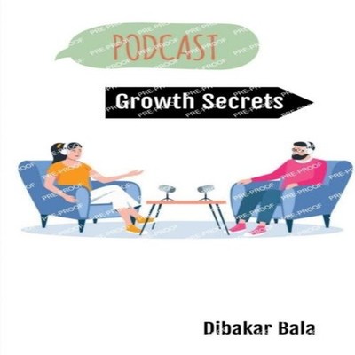 Podcast Growth Secrets Dibakar Bala Paperback Repro India Limited