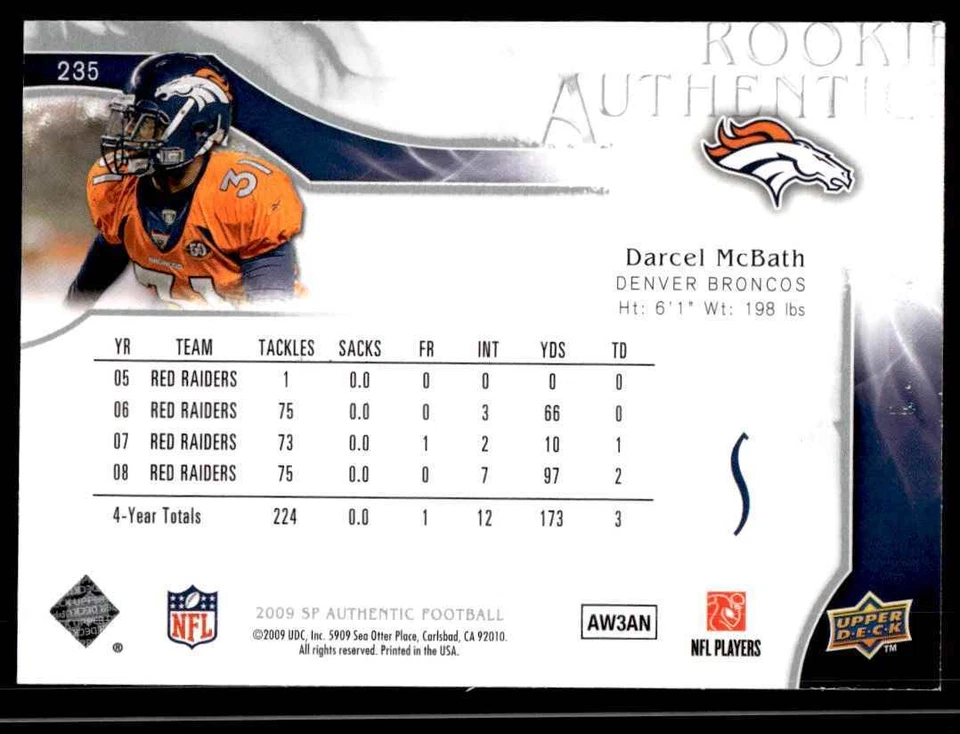 2009 SP Authentic Darcel McBath Rookie 544/999 Denver Broncos #235 R97 - Image 2 of 2