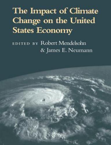 Impact Climate Change US Economy Robert Mendelsohn Paperback 9780521607698